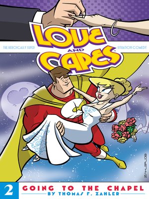 cover image of Love & Capes (2006), Volume 2